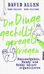Die Dinge gechillt geregelt kriegen