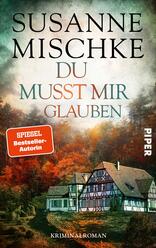 Du musst mir glauben