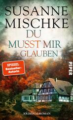Du musst mir glauben Du musst mir glauben