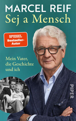 Sej a Mensch Das Buchcover zeigt auf türkisgrünem Grund ein Porträt des Autors Marcel Reif (graue Haare, Brille, blauer Hemdkragen, dunkelblauer Blazer) rechts im Vordergrund; oben großer weißer Schriftzug „MARCEL REIF“, darunter gelbe Titelzeile „Sej a Mensch“. Links ein roter, abgerundeter Button mit weißer Schrift „SPIEGEL Bestseller-Autor“ und darunter gelber Untertitel „Mein Vater, die Geschichte und ich“. Unten links kleines rundes Schwarzweiß-Foto von Vater und Kind.
