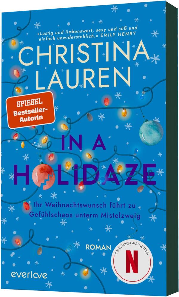 Außenansicht des Buches „In a Holidaze – Ihr Weihnachtswunsch führt zu Gefühlschaos unterm Mistelzweig“