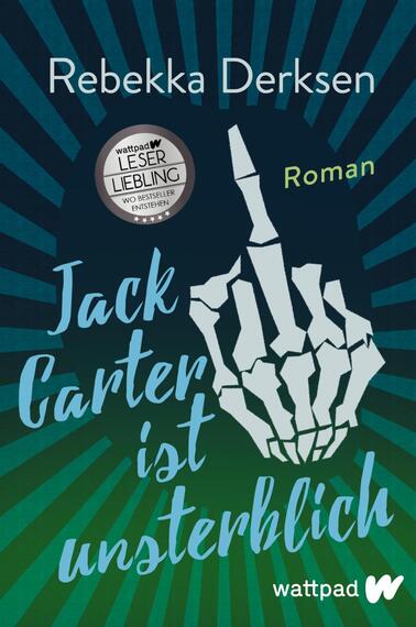Jack Carter ist unsterblich (Die besten deutschen Wattpad-Bücher)