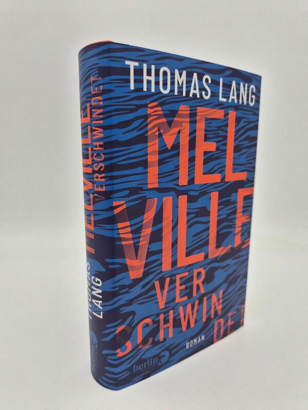 Außenansicht des Buches „Melville verschwindet“
