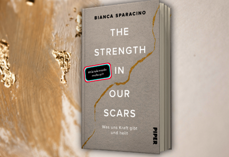 Bianca Sparacinos „The Strength in our Scars“