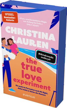 The True Love Experiment – Sie sucht im Fernsehen nach Mr Right, dabei steht er hinter der Kamera