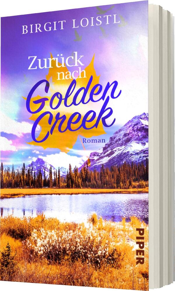 Das Buchcover zeigt eine malerische Landschaft mit Bergen und einem ruhigen See im Vordergrund, umgeben von Hügeln und Nadelbäumen. Die Farben sind überwiegend in sanften Lila- und Orangetönen gehalten, die eine warme, einladende Atmosphäre schaffen. Der Titel „Zurück nach Golden Creek“ ist in einer stilvollen, gut lesbaren Schrift in dunklem Blau gestaltet, während der Untertitel „Roman“ darunter in kleinerem Format erscheint. Oben links steht der Name der Autorin „Birgit Loistl“.