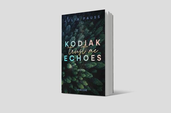 Außenansicht des Buches „Kodiak Echoes – Trust me “