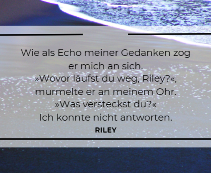 Zitat von Riley aus Luise Holthausens „Das kleine Gestüt an der Nordsee“