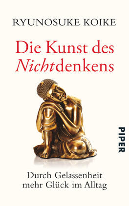 Die Kunst des Nichtdenkens