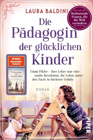 Die Pädagogin der glücklichen Kinder (Bedeutende Frauen, die die Welt verändern 23)