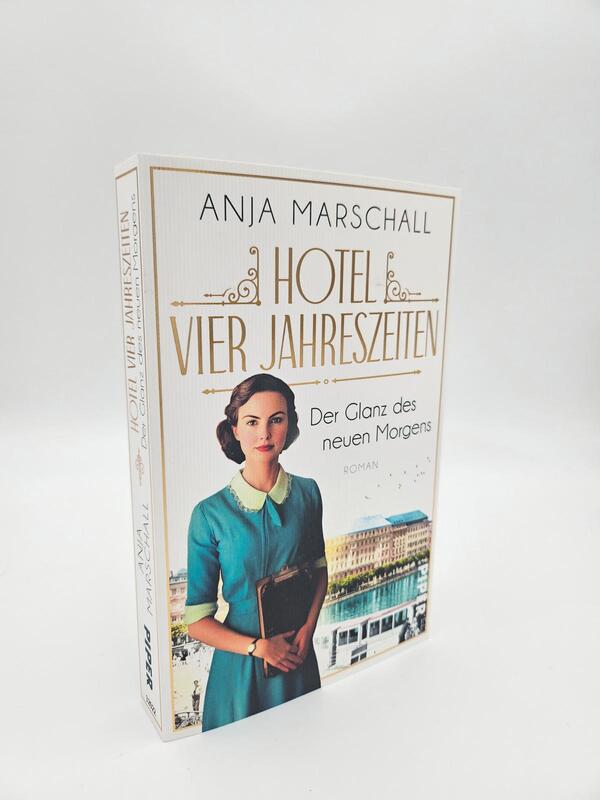 Außenansicht des Buches „Hotel Vier Jahreszeiten – Der Glanz des neuen Morgens“