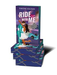 Außenansicht des Buches „Ride with me – Die Rennstrecke ist sein Leben, bis sie ihn aus der Spur bringt “