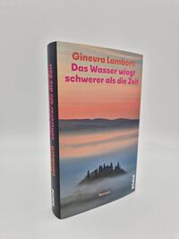 Außenansicht des Buches „Das Wasser wiegt schwerer als die Zeit“