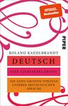 Deutsch – Eine Liebeserklärung