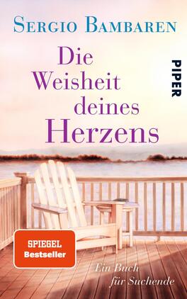 Die Weisheit deines Herzens