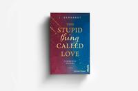 Außenansicht des Buches „This stupid Thing called Love“