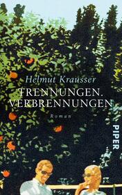 Trennungen. Verbrennungen