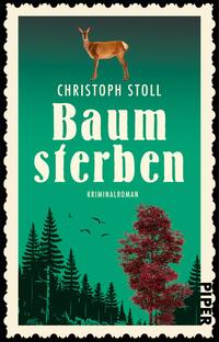 Das Buchcover zeigt einen grünlichen Farbverlauf, der von einem hellen oberen Bereich zu einem dunkleren unteren Bereich übergeht. In der Mitte erhebt sich der Titel „Baumsterben“ in großen, weißen Buchstaben, unter dem sich der Zusatz „Kriminalroman“ in einer kleineren Schrift befindet. Oben ist ein Reh abgebildet, das auf einem stilisierten Baumsilhouette steht. Am unteren Rand ragen stilisierte Tannen und ein dunkelroter Baum hervor, die dem Cover eine geheimnisvolle Atmosphäre verleihen. Der Autor Christoph Stoll ist prominent über dem Titel platziert.