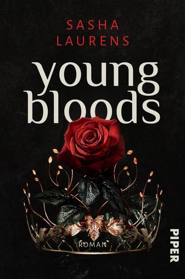 Das Buchcover zeigt einen dunklen Hintergrund, auf dem eine rote Rose hervorsticht. Die Rose liegt auf einem eleganten, goldenen Kranz, der mit grünen Blättern verziert ist. Der Titel „young bloods“ erscheint in großer, verspielter Schrift in Weiß, während der Autorennamen „Sasha Laurens“ in auffälligem Rot darüber platziert ist. Unten links ist das Wort „Roman“ in einer dezenten Schriftgröße dargestellt. Die Gesamtatmosphäre vermittelt ein Gefühl von Mystik und Spannung.