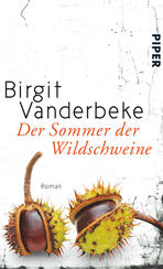 Der Sommer der Wildschweine Der Sommer der Wildschweine