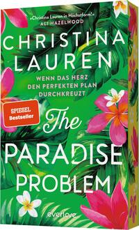Außenansicht des Buches „The Paradise Problem – Wenn das Herz den perfekten Plan durchkreuzt“
