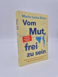 Außenansicht des Buches „Vom Mut, frei zu sein“