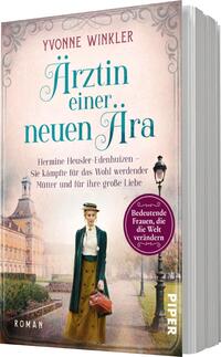 Das Buchcover zeigt eine historische Szene mit einer Frau in der Mitte, die elegante Kleidung trägt und eine Handtasche hält. Der Hintergrund zeigt ein Gebäude in sanften Pastellfarben, das eine nostalgische Atmosphäre vermittelt. Der Titel „Ärztin einer neuen Ära“ ist in großen, blauen Buchstaben geschrieben, während der Untertitel „Hermine Heusler-Edenhuizen – Sie kämpfte für das Wohl werdender Mütter und für ihre große Liebe“ in einer schlichten Schrift dargestellt ist. Ein runder Button mit dem Text „Bedeutende Frauen, die die Welt verändern“ ist am unteren Rand platziert.