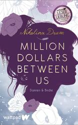 Million Dollars Between Us