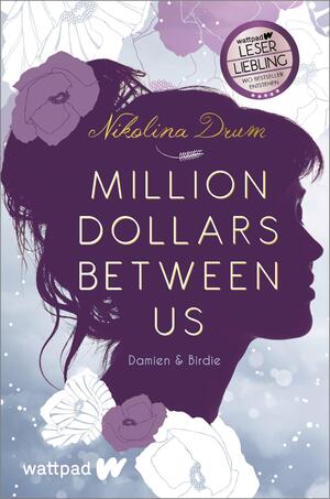 Million Dollars Between Us  (Damien & Birdie  1)