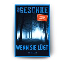 Außenansicht des Buches „Wenn sie lügt“