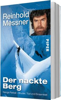 Das Buchcover zeigt eine kühle, blau-weiße Bergaufnahme mit steiler Schneekante, zwei schwarz dargestellten Bergsteigern als Silhouetten und eine dramatische Gletscherwand. Oben rechts ein Porträt eines bärtigen Mannes, oben links groß der Autorenname in weißer serifenloser Schrift. Titel „Der nackte Berg“ groß in Weiß unten, darunter die Zeile „Nanga Parbat – Bruder, Tod und Einsamkeit“. Atmosphäre: kalt, einsam, ernst.