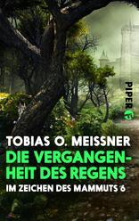 Die Vergangenheit des Regens