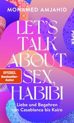 Let’s Talk About Sex, Habibi