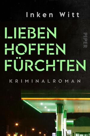 Lieben. Hoffen. Fürchten (Ein Fall für Isa Winter 2)