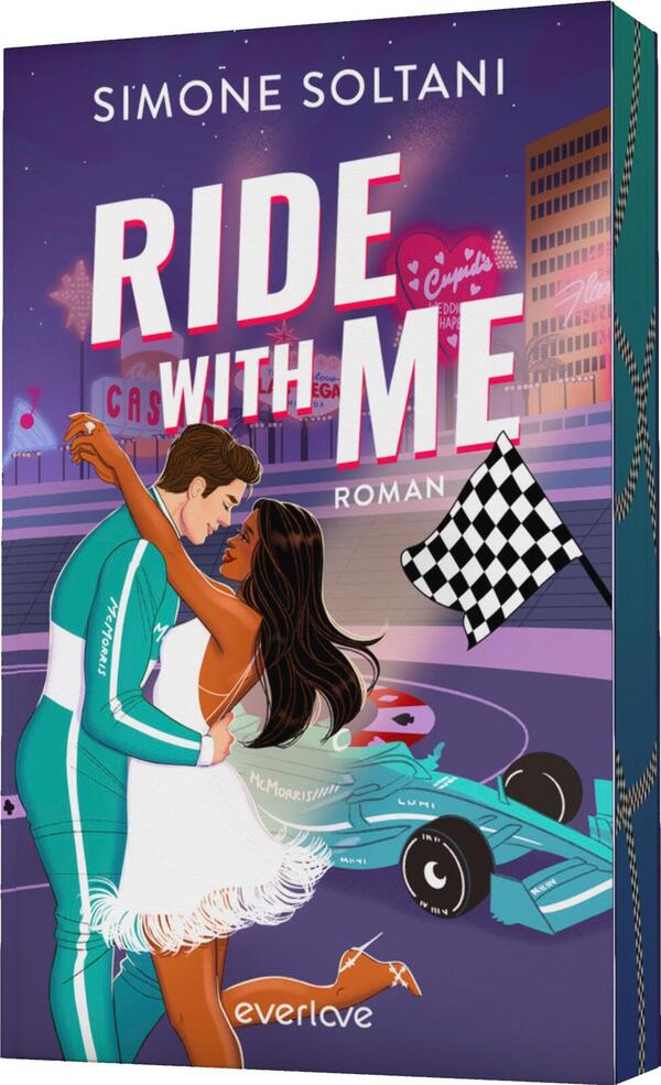 Außenansicht des Buches „Ride with me – Die Rennstrecke ist sein Leben, bis sie ihn aus der Spur bringt “