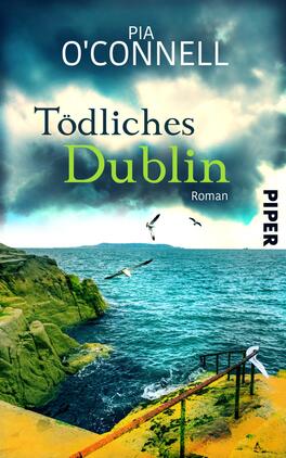 Das Buchcover zeigt eine dramatische Küstenlandschaft mit steilen Felsen und rauer See, die in verschiedenen Blau- und Grüntönen gehalten ist. Am Himmel sind dunkle Wolken sichtbar, die eine unheilvolle Stimmung erzeugen. Im Vordergrund erkennt man einen rustikalen Holzsteg, der ins Wasser führt. Der Titel „Tödliches Dublin“ ist in großen, grünen Buchstaben platziert, während der Name der Autorin, Pia O’Connell, oben in Weiß steht. Eine dezente Schrift für das Wort „Roman“ ergänzt das Design.