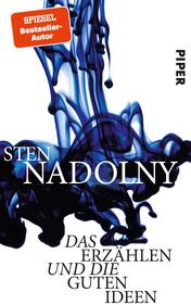 Das Erzählen und die guten Ideen