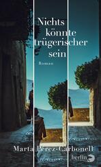 Nichts könnte trügerischer sein