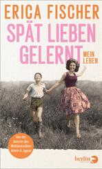 Spät lieben gelernt