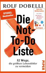 Die Not-To-Do-Liste