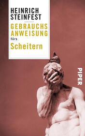 Gebrauchsanweisung fürs Scheitern