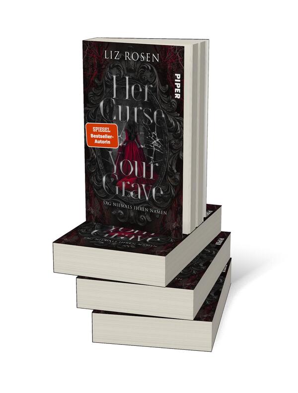 Bücherstapel des Buches „Her Curse, your Grave – Sag niemals ihren Namen “