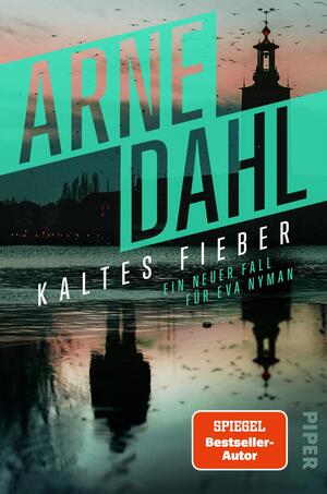 Kaltes Fieber (Eva Nyman ermittelt 2)