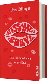 Das Buchcover zeigt einen leuchtend roten Hintergrund, der mit verschiedenen Küssmund-Illustrationen in unterschiedlichen Größen geschmückt ist. Im Mittelpunkt steht der Titel „KISS ME, BABY!“ in großen, ausdrucksstarken weißen Buchstaben, die in einer verspielten Schriftart gestaltet sind. Darunter steht der Untertitel „Eine Liebeserklärung an den Kuss“ in einer schlichten, weißen Schrift. Der Name der Autorin, Ulrike Zeitlinger, ist ebenfalls am oberen Rand des Covers platziert. Die Gesamtatmosphäre ist lebhaft und romantisch.