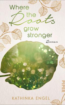 Signierte Ausgabe: Where the Roots Grow Stronger