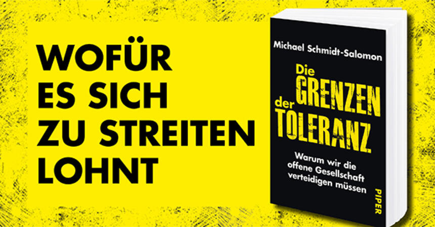 Michael Schmidt-Salamon über die Grenzen der Toleranz