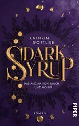 Dark Syrup – Das Aroma von Rauch und Honig