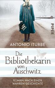 Die Bibliothekarin von Auschwitz