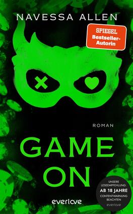 Das Buchcover zeigt einen tiefschwarzen Hintergrund, auf dem der Titel „GAME ON“ in großen, weißen, modernen Lettern zentral platziert ist. Darüber steht der Name der Autorin, „Navessa Allen“, in schmaler, eleganter Schrift. Unten links ist ein runder, grauer Button mit dem Text „VORLÄUFIGES COVER“ abgebildet, während sich darunter das Wort „Roman“ in kleinerer, weißer Schrift befindet. Die Gestaltung vermittelt eine dynamische und zeitgemäße Atmosphäre.