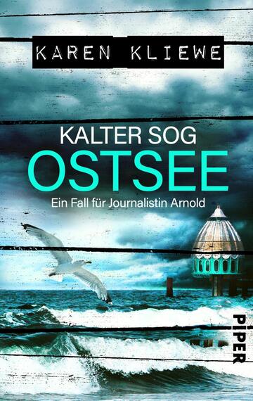 Kalter Sog: Ostsee (Ein Fall für Journalistin Arnold 4)